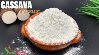 HOW TO MAKE CASSAVA FLOUR AT HOME WITH JUST ONE INGREDIENT 2 EASY WAYS  YUCA FLOUR [upl. by Wilhide]