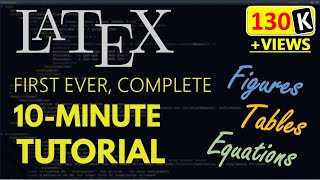 Latex tutorial for beginners  Learn Complete Latex in 10 minutes [upl. by Selfridge]