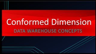 Why Conformed Dimension is so important  Data Warehouse Concepts [upl. by Towny69]