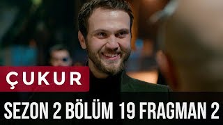 Çukur 2Sezon 19Bölüm 2Fragman [upl. by Gorges]