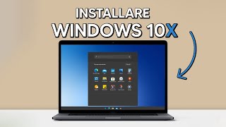 Installare WINDOWS 10X sul tuo PC  2021 [upl. by Terrag248]