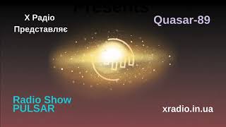 RADIOSHOW PULSAR BY QUASAR 89 Episode 4 [upl. by Sublett]