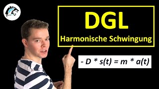 Differentialgleichung DGL für harmonische Schwingung  Physik Tutorial [upl. by Alhsa]