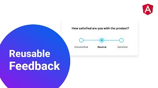 Create Reusable Feedback Component in Angular [upl. by Danica389]