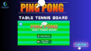 PING PONGTABLE TENNIS BOARD New F2P  GauravGo Games Technologies [upl. by Tom564]