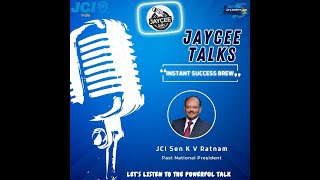 Jaycee Talks On “Instant Success Brew “By PNP JCI Sen K V Ratnam [upl. by Ennahgiel]