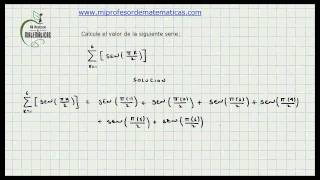 Ejercicio Calculo Valor Series Finitas  Calculo General  Mi Profesor de Matematicas  Video 040 [upl. by Vasti]