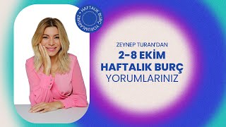 2  8 EKİM HAFTALIK BURÇ YORUMLARI  ZEYNEP TURAN TWİTBURC [upl. by Cahilly]