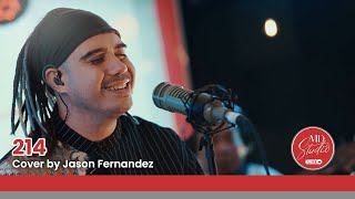 214 cover by The Voice Philippines singer Jason Fernandez  MD Studio Live [upl. by Elcarim]