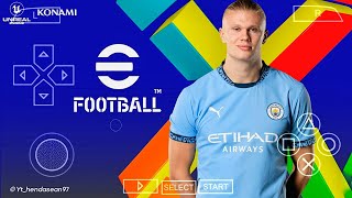 eFOOTBALL PES 2025 PPSSPP CAMERA PS5 ANDROID OFFLINE NEW KITS 202425 REAL FACES amp LATEST TRANSFERS [upl. by Lillith]