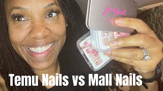 Temu Nails vs Mall Nails [upl. by Vlada]