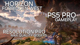 HORIZON FORBIDDEN WEST  PS5 PRO ENHANCED GAMEPLAY  RESOLUTION PRO 30FPS 4K HDR [upl. by Venterea]