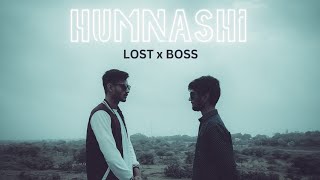 LOST  HUMNASHI  BOSS  official video song [upl. by Annaira458]