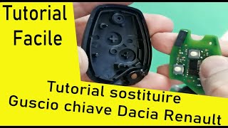 Come Sostituire il Guscio della Chiavi per Auto Dacia e Renault Tutorial [upl. by Clovis]