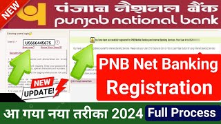 PNB Internet Banking Registration New Process 2024  How to Activate PNB Net Banking ssmsmarttech [upl. by Ibib]