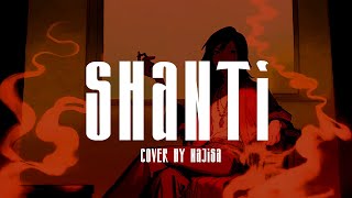 shanti  cover by Najisa [upl. by Alick]