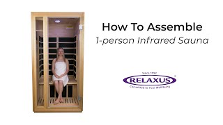 How to Build 1Person Low EMF Infrared Sauna  Relaxus Products [upl. by Gussman]