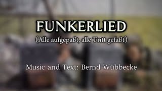 Sing with DK  Funkerlied Alle aufgepaßt  German Soldier Song [upl. by Henrie]