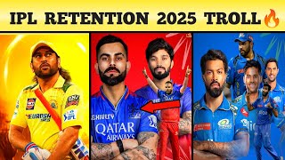 IPL Retention 2025 Meme Review Tamil  Thala Dhoni Rohit Sharma Virat Retained Troll 🔥 [upl. by Elynad]