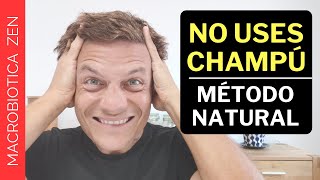 NO USES CHAMPÚ 🤯❗ Método Natural 100 Sin Shampoo [upl. by Oznola]