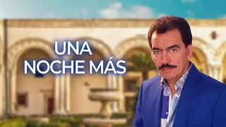 Joan Sebastian  Una Noche Más Letra Oficial [upl. by Ylnevaeh]