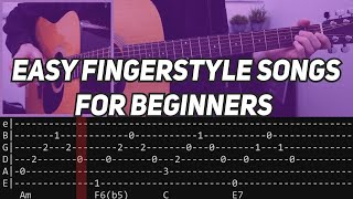 9 EASY FINGERSTYLE SONGS FOR BEGINNERS WITH TAB [upl. by Solram]