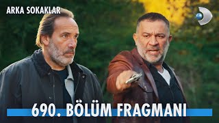 Arka Sokaklar 690 Bölüm Fragmanı kanald ArkaSokaklarKanalD [upl. by Abdu]