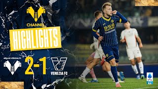 Highlights Serie A Enilive 202425  Hellas VeronaVenezia 21 [upl. by Acisey]