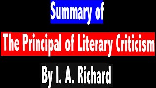 The Principles Of Literary Criticism By IARichards Summary In English। Department of English । [upl. by Esirehs]