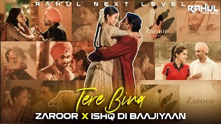 Zaroor X Tere Bina X Ishq Di Baajiyaan 🤍✨  Full Version [upl. by Autry]