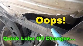 Quick Lube Oil Change Places SUCK [upl. by Bedelia1]