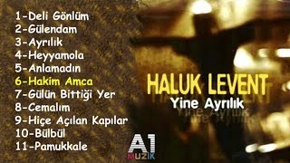 Haluk Levent  Hakim Amca [upl. by Nekciv]