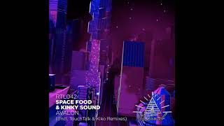 INCOMING  Space Food Kinky Sound  Avalon Kiko Remix Ritual [upl. by Stutsman]