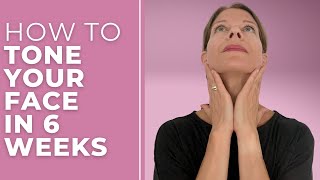 This Face Yoga Program Will Tone Your Face In 6 Weeks [upl. by O'Connor]