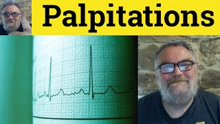 🔵 Palpitations Meaning  Palpitate Definition  Palpitation Examples  GRE  Palpitate Palpitations [upl. by Lynette]