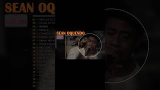 Sean Oquendo Nonstop OPM Songs 2024  Sean Oquendo Hugot Tagalog Ibig Kanta [upl. by Neelloc]