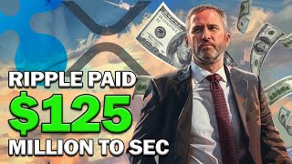 Ripple XRP News  Ripple SHOCKS the World 125 Million PAID to SEC 🤑 Lawsuit FINALLY OVER [upl. by Htesil]