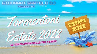 ☀️ Tutti i Tormentoni dellEstate 2022 ☀️ Compilation Hit Estate 2022 ​🍹Giovanni Bartolo DJ ​🎵 [upl. by Anner]