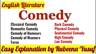 Comedy  Types of Comedy  English Literature  Easy Explanation [upl. by Stratton]