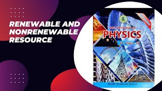 renewable and nonrenewable resources renewable and nonrenewable resource class 11 physics  lec02 [upl. by France]