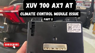 XUV 700 AX7 Petrol AT  Faultissueproblem resolved Part 2  Mahindra customer service xuv700 [upl. by Schroeder]