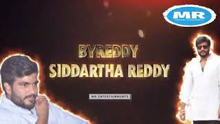 BYREDDY SIDDHARTH REDDY BIRTHDAY SPECIAL SONG TELAGANA [upl. by Ferde245]