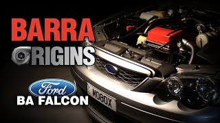 🎫Fords Barra Turbo and the BA Falcon  The Birth of Australias Best Performance Engine 40L 6cyl [upl. by Grefer]