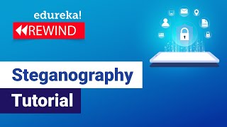 Steganography Tutorial  How To Hide Text Inside The Image  Cybersecurity  Edureka Rewind  6 [upl. by Jit]