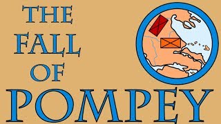 The Fall of Pompey 48 BCE [upl. by Ydoc612]