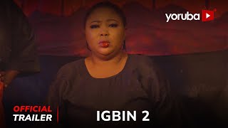 Igbin 2 Yoruba Movie 2024  Official Trailer  Now Showing On Yorubaplus [upl. by Gnim733]