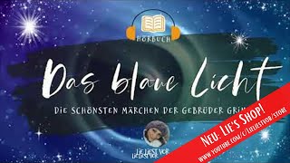 Das blaue Licht Märchen der Gebrüder Grimm Hörbuch zum Einschlafen [upl. by Eniamirt]