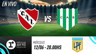 INDEPENDIENTE VS BANFIELD  EN VIVO  LIGA PROFESIONAL [upl. by Gorges807]