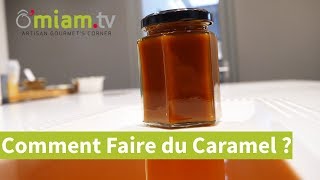 Comment Faire Du Caramel Maison  INRATABLE amp RAPIDE [upl. by Zeculon711]