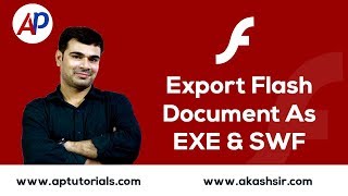 How to Export Flash Document as EXE and SWF  Flash Tutorials [upl. by Jsandye704]